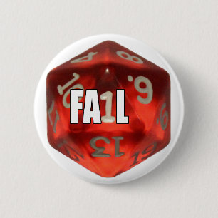Badge Rond 5 Cm d20 d'échouer