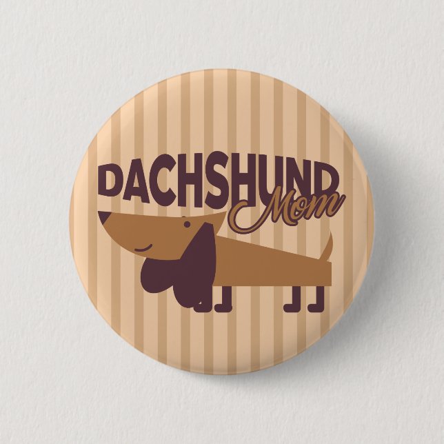 Badge Rond 5 Cm Dachshund Maman, Bouton rond De 2¼ Pouce (Devant)
