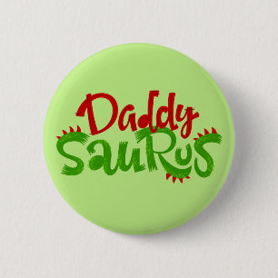 Badge Rond 5 Cm Daddy Saurus Dinosaur