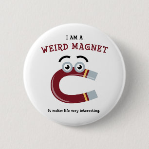 Badge Rond 5 Cm D'aimant étrange
