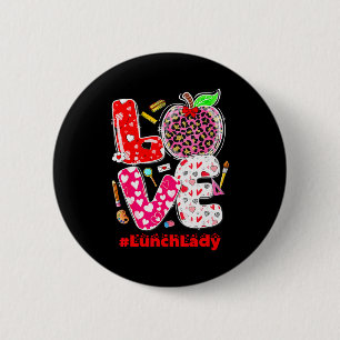 Badge Rond 5 Cm Dame déjeuner cœur Saint-Valentin Cafétéria Wor