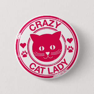 Badge Rond 5 Cm Dame du Crazy Cat
