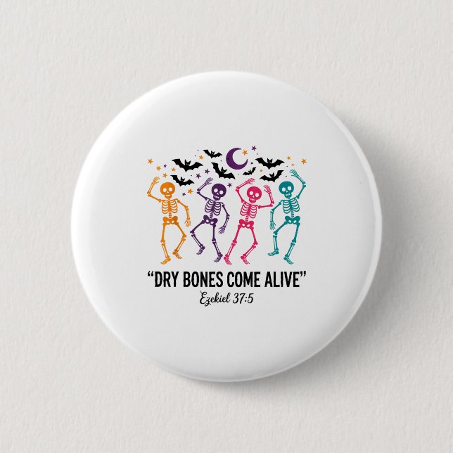 Badge Rond 5 Cm Dancing Skeleton Dry Bones Come Alive Christian Ha (Devant)