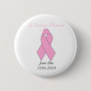Badge Rond 5 Cm Dans la mémoire affectueuse, cancer du sein