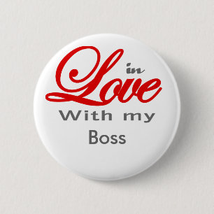 Badge Rond 5 Cm Dans l'amour avec mon patron