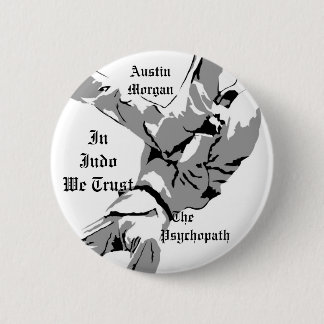 Badge Rond 5 Cm Dans le judo nous faisons confiance au bouton