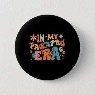 Badge Rond 5 Cm Dans Mon Parapro Era Paraeducateur Paraprofessionn