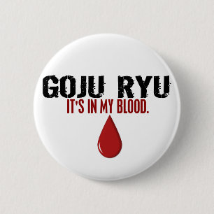 Badge Rond 5 Cm Dans mon sang GOJU RYU
