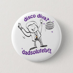 Badge Rond 5 Cm Danse de papa