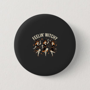 Badge Rond 5 Cm Danse de sorcière Halloween Feelin’ Witchy