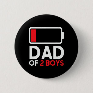 Badge Rond 5 Cm De 2 Garçons Batterie Faible Fête des pères Drôle