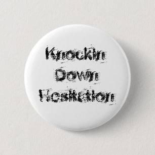Badge Rond 5 Cm De Knockin hésitation vers le bas