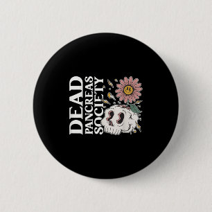 Badge Rond 5 Cm Dead Pancreas Society Diabète Squelette Humour Fun