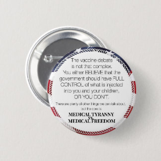 Badge Rond 5 Cm Débat sur le vaccin