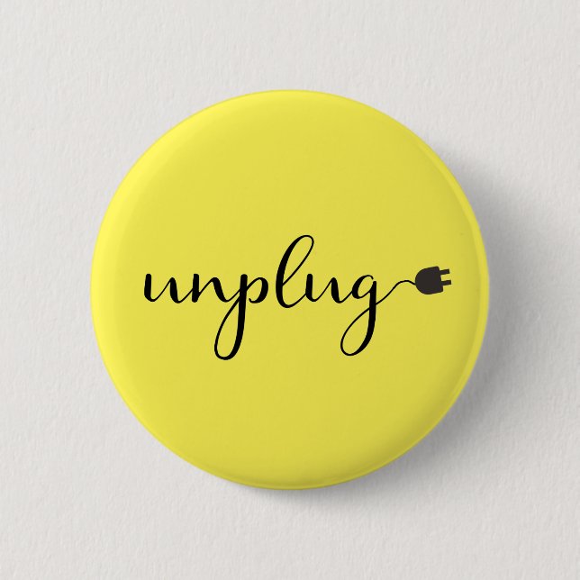 Badge Rond 5 Cm Débrancher avec le texte de script et la prise éle (Devant)