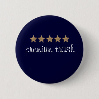 Badge Rond 5 Cm déchets de la meilleure qualité