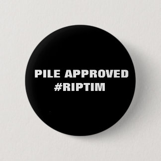 Badge Rond 5 Cm DÉCHIRURE Tim