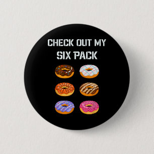 Badge Rond 5 Cm Découvrez Mon Pack Six Donut Gym Humour Tee Funny