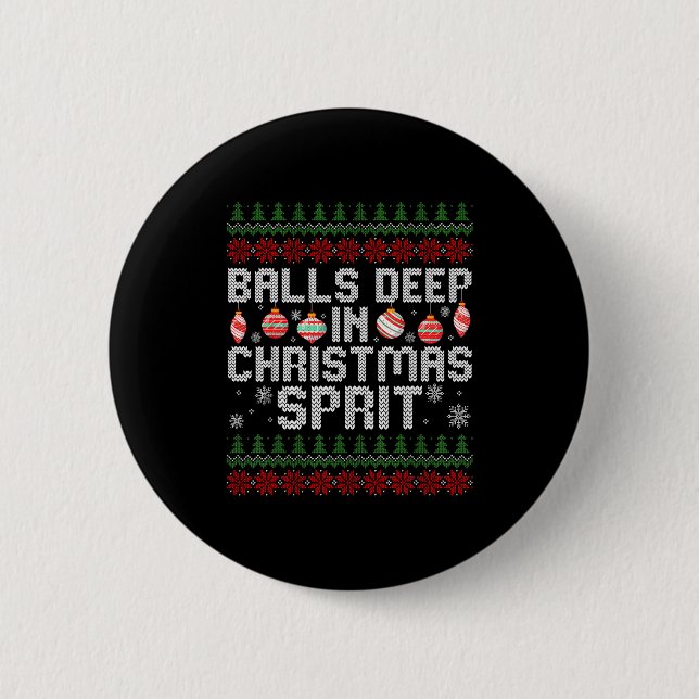 Badge Rond 5 Cm Deep In The Christmas Srit Matching Couples Ugly  (Devant)