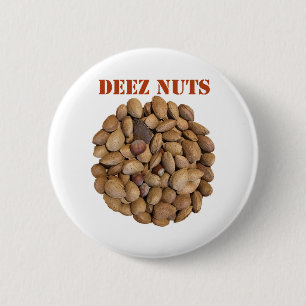 Badge Rond 5 Cm Deez Nuts