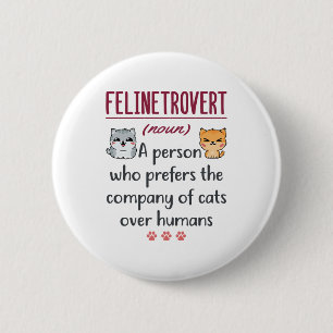 Badge Rond 5 Cm Définition de l'Amoureux des chats Drôle Dire Intr