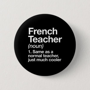 Badge Rond 5 Cm Définition De L'Enseignant S'Amuser Retour À L'Éco
