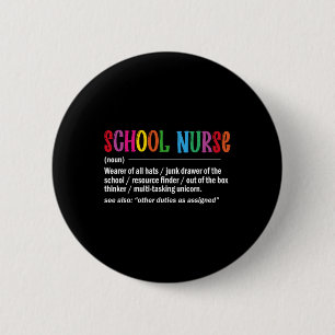 Badge Rond 5 Cm Définition De L'Infirmière Retourner À L'École Fun