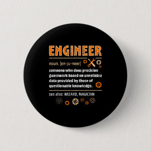 Badge Rond 5 Cm Définition d'ingénieur drôle Ingénierie ringarde S