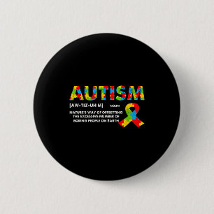 Badge Rond 5 Cm Définition drôle de l'autisme - Mois de sensibilis