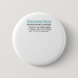 Badge Rond 5 Cm Définition Ehlers Danlos Warrior
