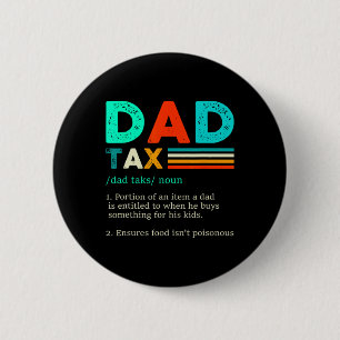 Badge Rond 5 Cm Définition fiscale papa Retro Vintage 1