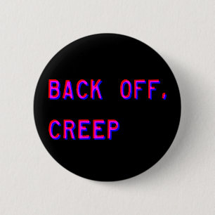 Badge Rond 5 Cm Dégagez, rampez bouton