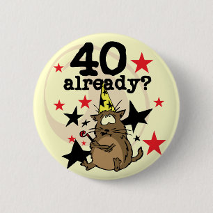 Badge Rond 5 Cm Déjà anniversaire 40