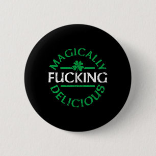 Badge Rond 5 Cm Délicieusement Magique Drôle Saint-Patrick Irlanda