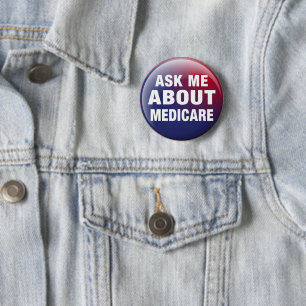 Badge Rond 5 Cm Demandez-moi à propos de Medicare