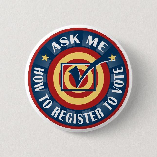 Badge Rond 5 Cm Demandez-moi comment m'enregistrer pour voter (Devant)