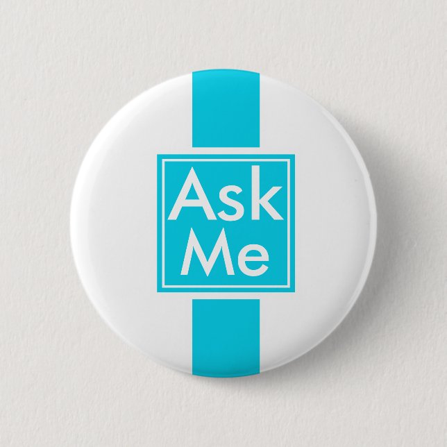Badge Rond 5 Cm Demandez-moi de se boutonner l'école, volontaire, (Devant)