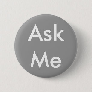 Badge Rond 5 Cm Demandez-moi de se boutonner les affaires,