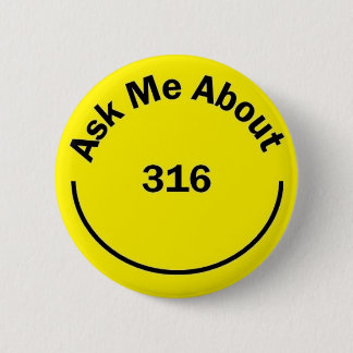Badge Rond 5 Cm Demandez-moi le bouton environ 316