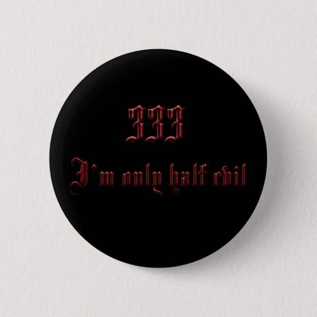Badge Rond 5 Cm Demi de mal (Devant)