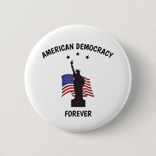 Badge Rond 5 Cm Démocratie américaine : toujours avec un drapeau
