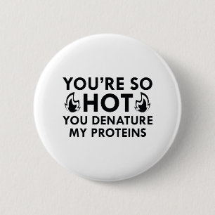 Badge Rond 5 Cm Dénaturer mes protéines