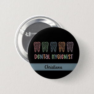 Badge Rond 5 Cm Dentaire personnalisé Hygiéniste dents Empreintes 