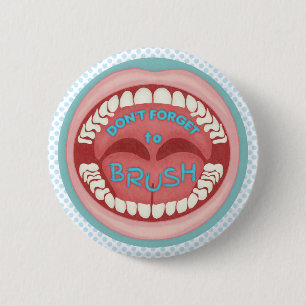 Badge Rond 5 Cm Dentiste Brûlez vos dents Mouth Dentaire
