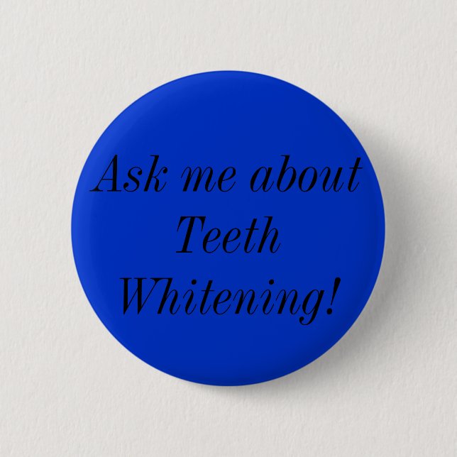 Badge Rond 5 Cm Dents blanchissant le bouton (Devant)