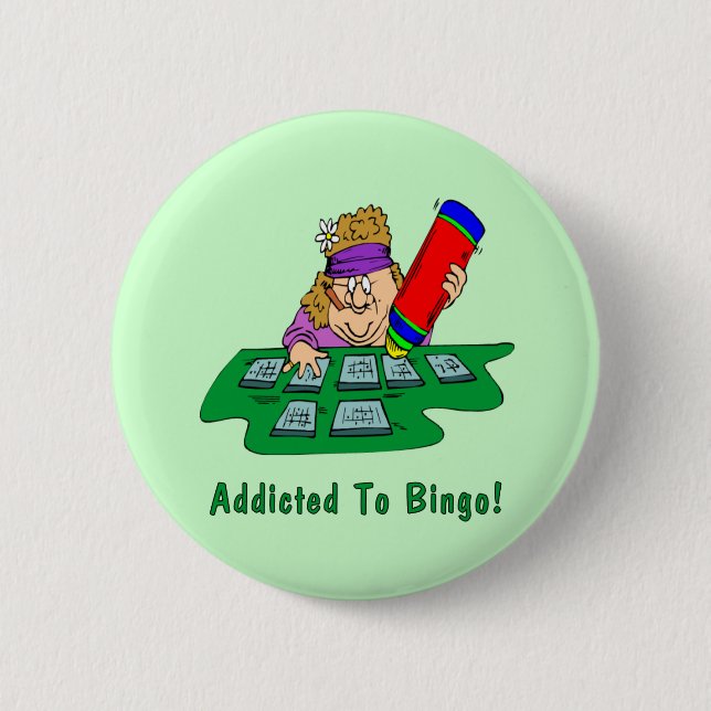 Badge Rond 5 Cm Dépendant au bingo-test ! (Devant)