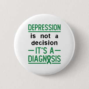 Badge Rond 5 Cm Dépression Sensibilisation à la prise de décisi