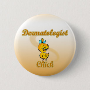 Badge Rond 5 Cm Dermatologue Chick