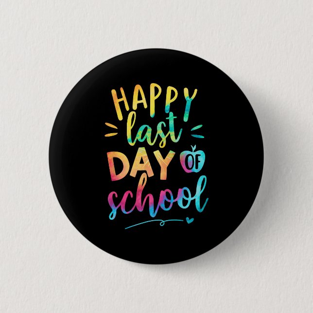Badge Rond 5 Cm Dernier jour d'école professeur élève remise des d (Devant)