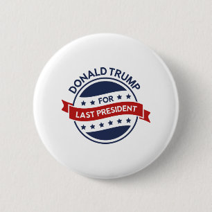 Badge Rond 5 Cm Dernier président